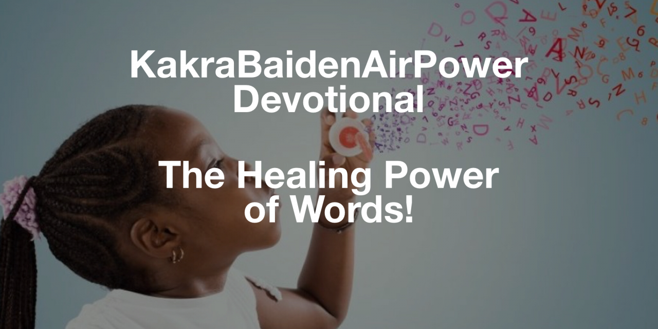 The Healing Power of Words!